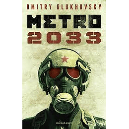 Metro 2033: El Último Refugio
