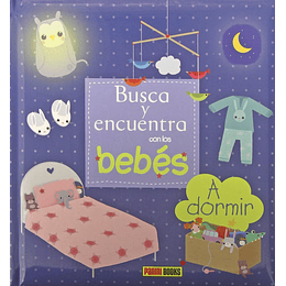 Busca y Encuentra con los Bebés - A Dormir