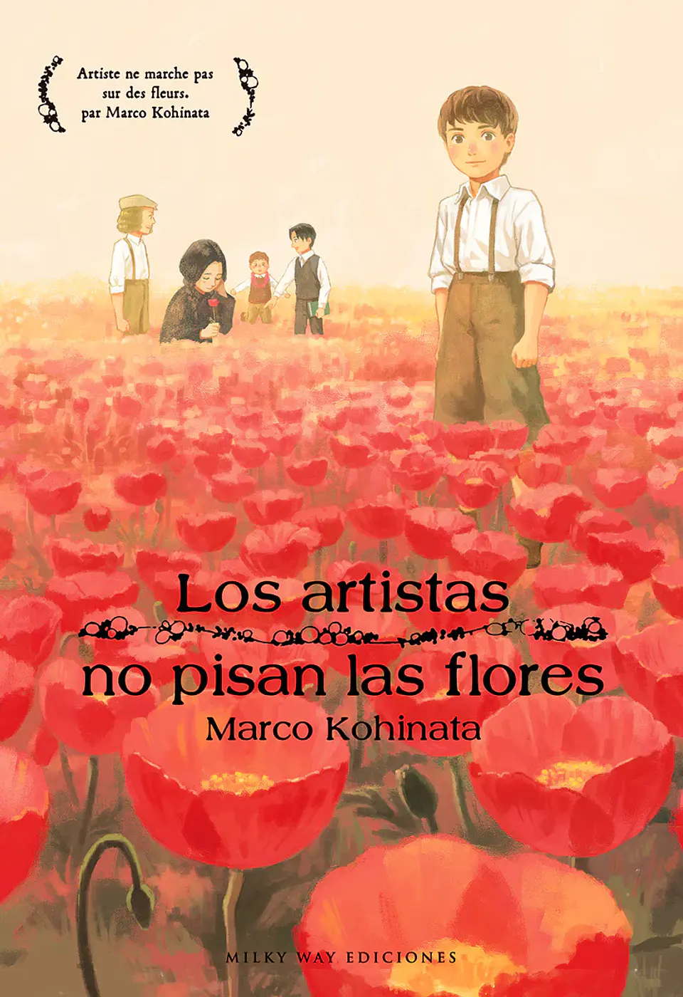 Los Artistas no pisan las Flores  1