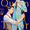 Queen and the Tailor  1