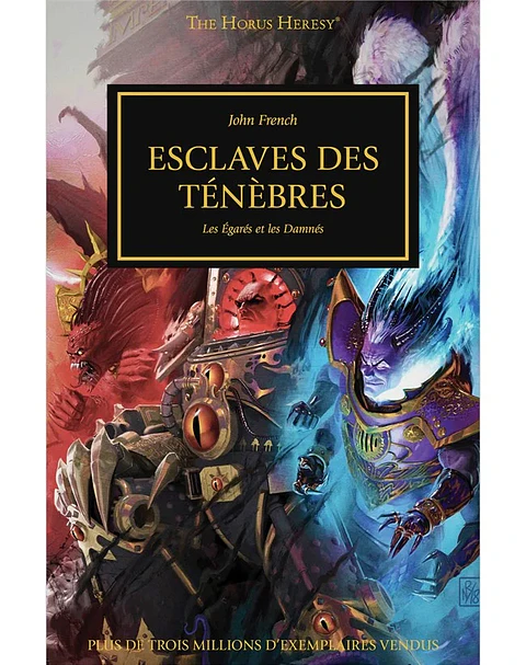 Warhammer 40K - La Herejía de Horus 51: Esclavos de la Oscuridad 