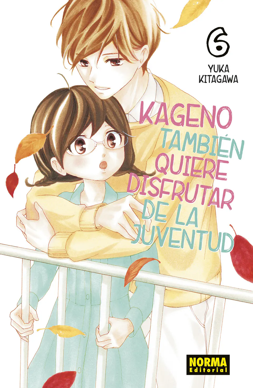 Kageno Tambien Quiere Disfrutar de la Juventud Vol.06  1