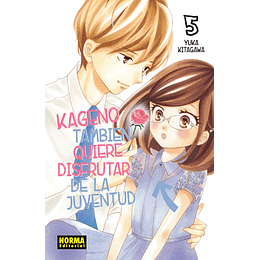 Kageno Tambien Quiere Disfrutar de la Juventud Vol.05 