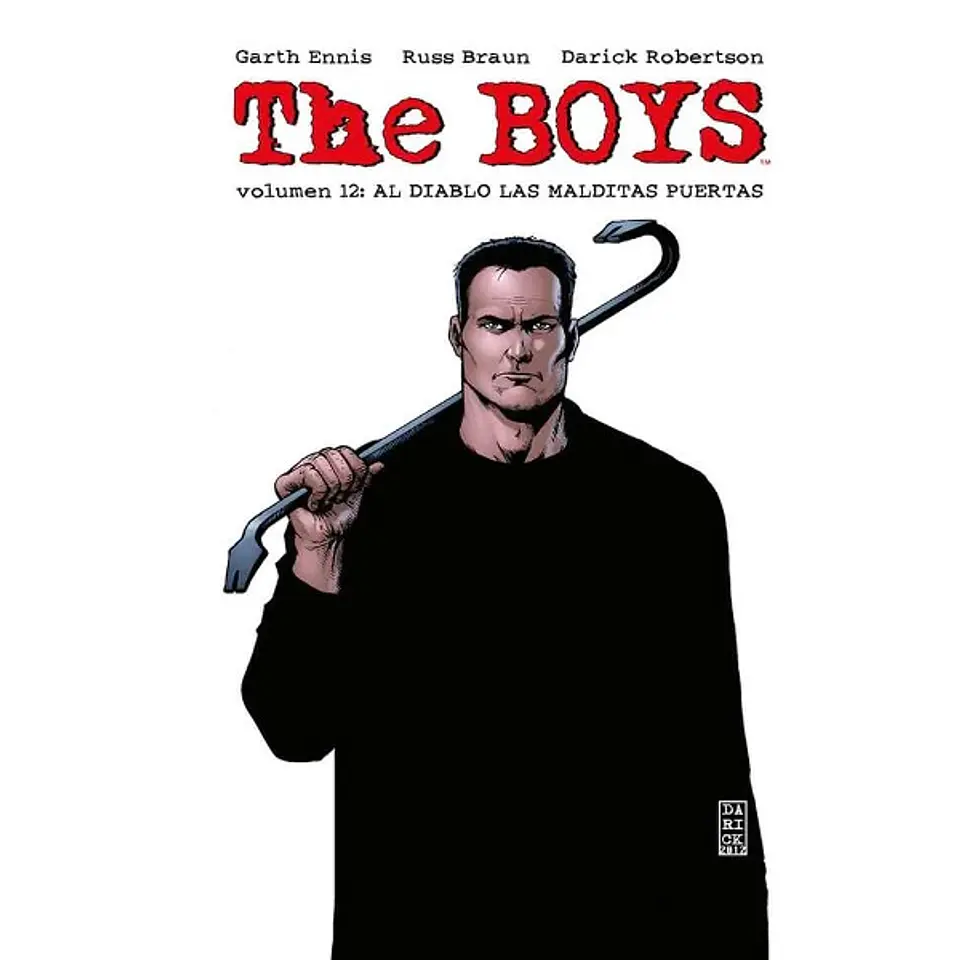 The Boys 12: Al Diablo Las Malditas Puertas (Tapa Dura) 1