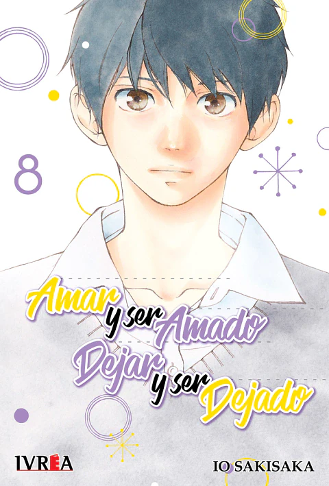 Amar y Ser Amado, Dejar y Ser Dejado Vol.08 