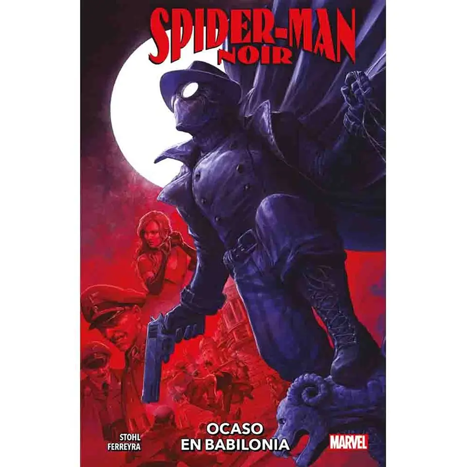 Spider-Man Noir: Ocaso En Babilonia  1