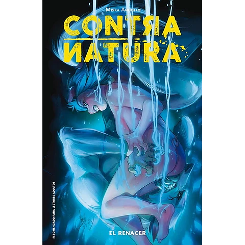 Contranatura N°3: Renacimiento (Tapa Dura, Lomo Dañado)