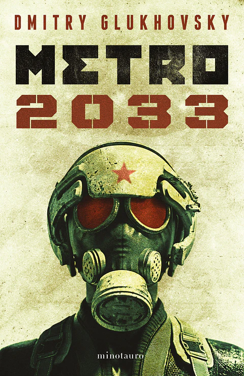 Metro 2033 - Dmitry Glukhovsky 