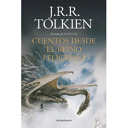 Cuentos desde el reino peligroso - J.R.R. Tolkien 