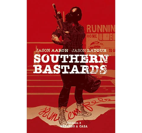 Southern Bastards Vol 3: Regreso a casa (Tapa Dura)