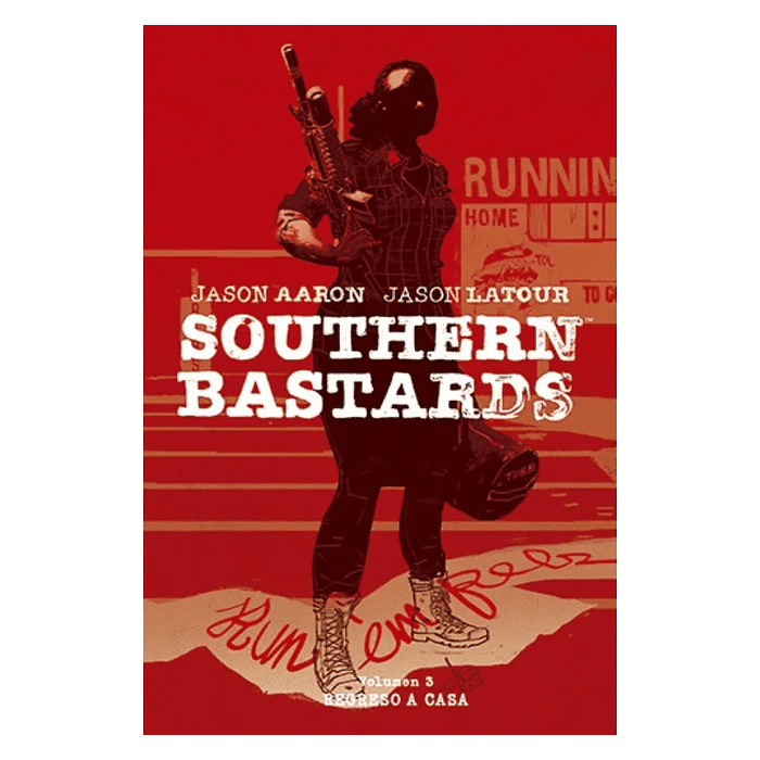 Southern Bastards Vol 3: Regreso a casa (Tapa Dura)