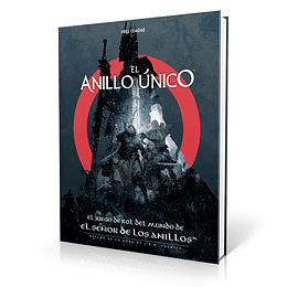 El Anillo Único. El Juego de Rol del mundo del Señor de los Anillos 