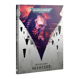 Arcas del Augurio: Vashtorr 