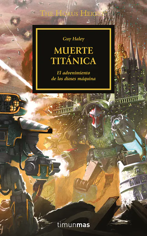 Warhammer 40K - La Herejía de Horus 53: Muerte Titánica 
