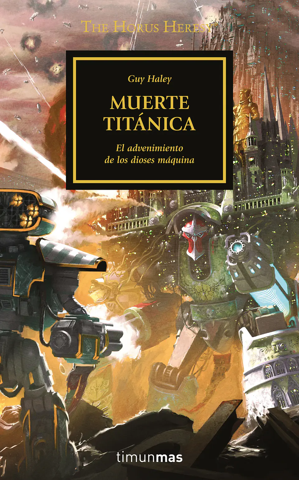 Warhammer 40K - La Herejía de Horus 53: Muerte Titánica  1