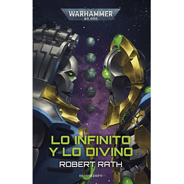 Warhammer 40K - Lo Infinito y Lo Divino 
