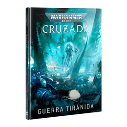 Warhammer 40K Cruzada: Guerra Tiránida 