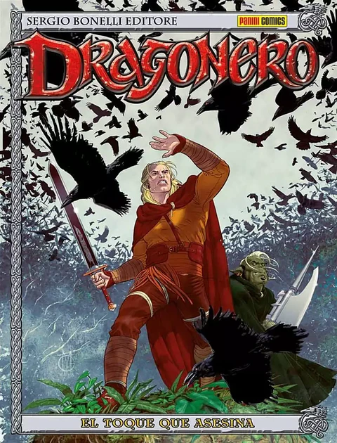 Dragonero N°09: El Toque que Asesina (Rústica en blanco y negro)
