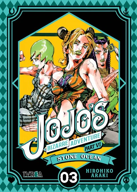 JoJo's Bizarre Adventure Parte VI Stone Ocean: Tomo 03 
