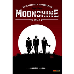 Moonshine Vol.1: A la luz de la Luna (Tapa Dura)