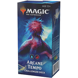 Challenger Deck 2019 - Arcane Tempo