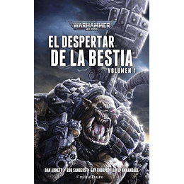 Warhammer 40K - El Despertar de la Bestia Vol.1 