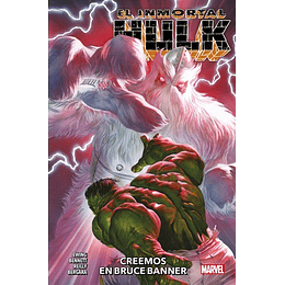 El Inmortal Hulk Vol.6: Creemos en Bruce Banner