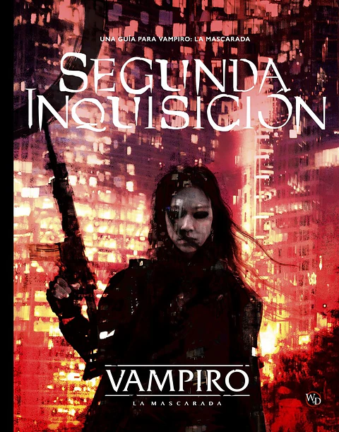 Vampiro La Mascarada 5ta Edición - Segunda Inquisición