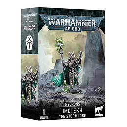Necrons: Imotekh the Stormlord