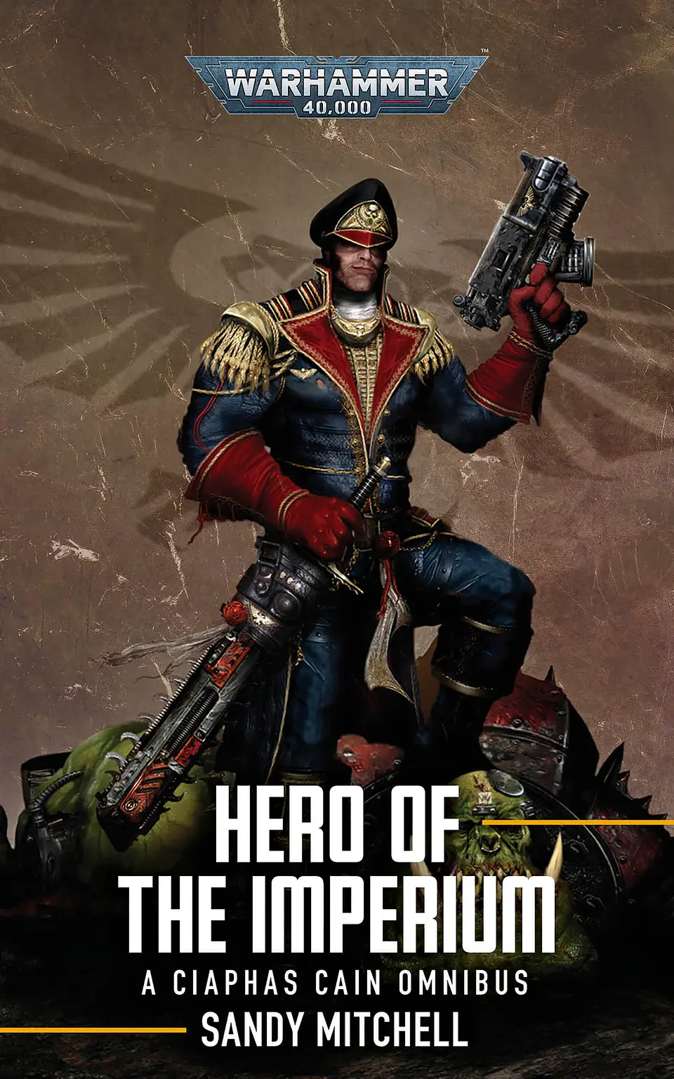 Hero of the Imperium - A Ciaphas Cain Omnibus (Inglés)  1