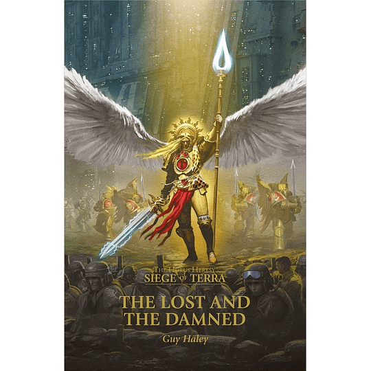 The Horus Heresy - Siege of Terra II: The Lost and the Damned (Inglés) 