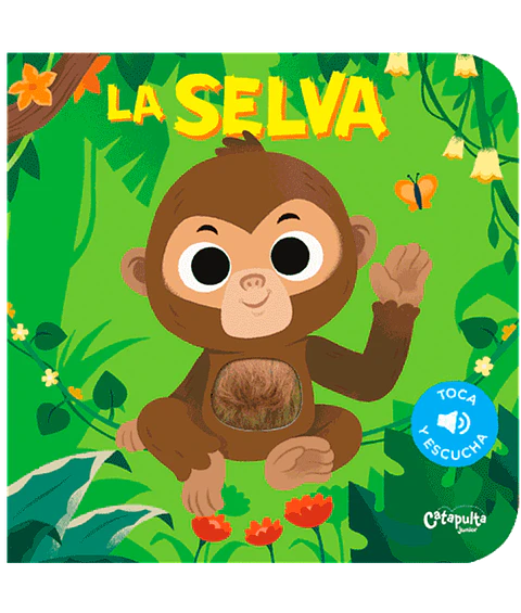 Toca y Escucha: La Selva 