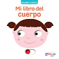 Pequeños Curiosos: Mi Cuerpo  - Miniatura 1