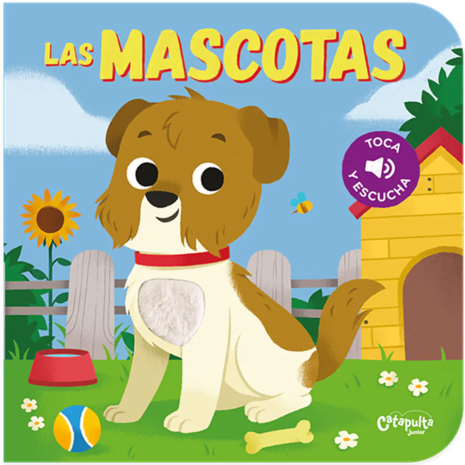 Toca y Escucha: Las Mascotas 1