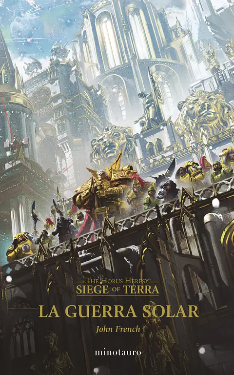 The Horus Heresy SIege of Terra Vol.1: La Guerra Solar 
