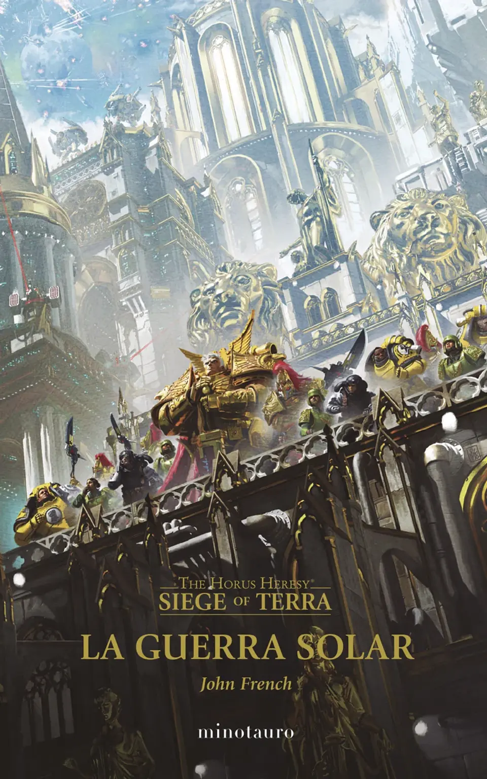 The Horus Heresy SIege of Terra Vol.1: La Guerra Solar  1