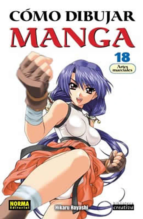 Como Dibujar Manga Vol.18: Artes Marciales 