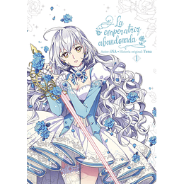 La Emperatriz Abandonada Vol.01 