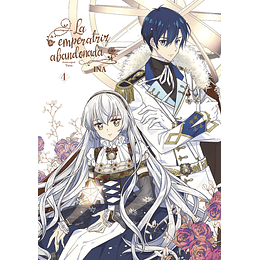 La Emperatriz Abandonada Vol.04 