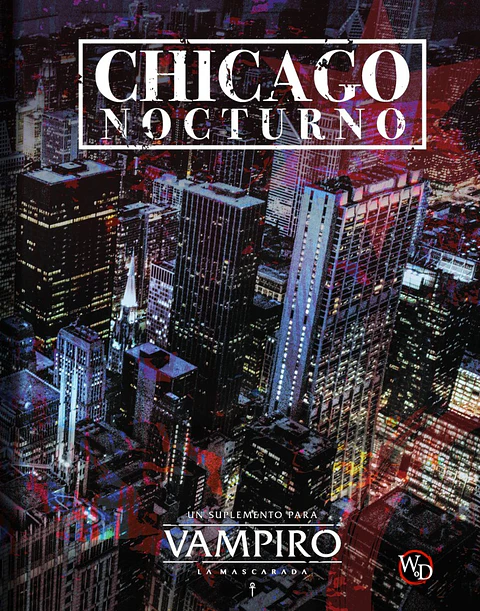 Vampiro La Mascarada: Chicago Nocturno 