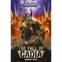 Warhammer 40K - The Fall of Cadia 