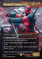 Secret Lair x Marvel: Deadpool (No Foil)  - Thumbnail 6