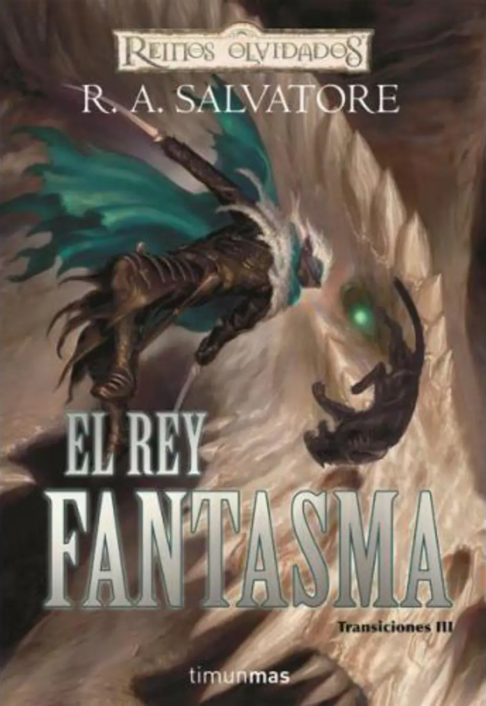 Reinos Olvidados - El Rey Fantasma (Transciciones III)  1