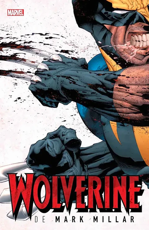 Wolverine De Mark Millar - Marvel Omnibus 
