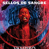 Vampiro La Mascarada: Sellos de Sangre  1
