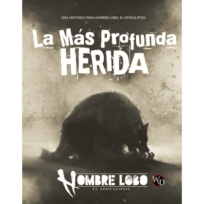 La Más Profunda Herida 