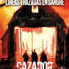 Cazador: La Venganza Lineas Trazadas de Sangre  1