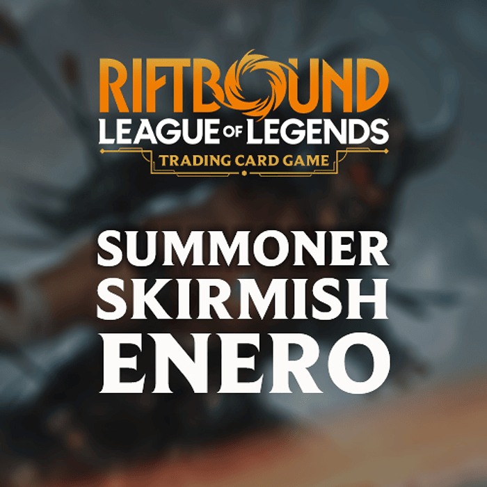 Torneo Riftbound: Summoner Skirmish Enero