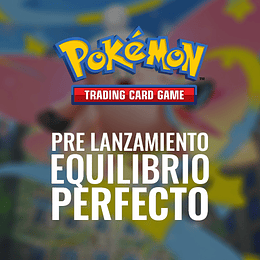 Torneo Pokemon TCG: Pre Lanzamiento Equilibrio Perfecto
