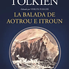 La Balada de Aotrou e Itroun - J.R.R. Tolkien  1